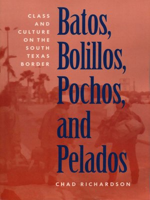 cover image of Batos, Bolillos, Pochos, and Pelados